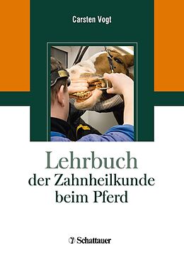 E-Book (pdf) Lehrbuch der Zahnheilkunde beim Pferd von 