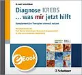 E-Book (pdf) Diagnose KREBS ... was mir jetzt hilft von Jutta Hübner