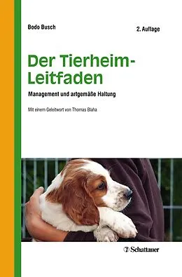 E-Book (pdf) Der Tierheim-Leitfaden von Bodo Busch