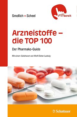 E-Book (pdf) Arzneistoffe TOP 100 von Martin Smollich, Martin Scheel