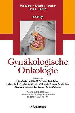 E-Book (pdf) Gynäkologische Onkologie von Diethelm Wallwiener, Eva-Maria Grischke, Sara Yvonne Brucker
