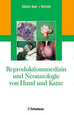 E-Book (pdf) Reproduktionsmedizin und Neonatologie von Hund und Katze von 