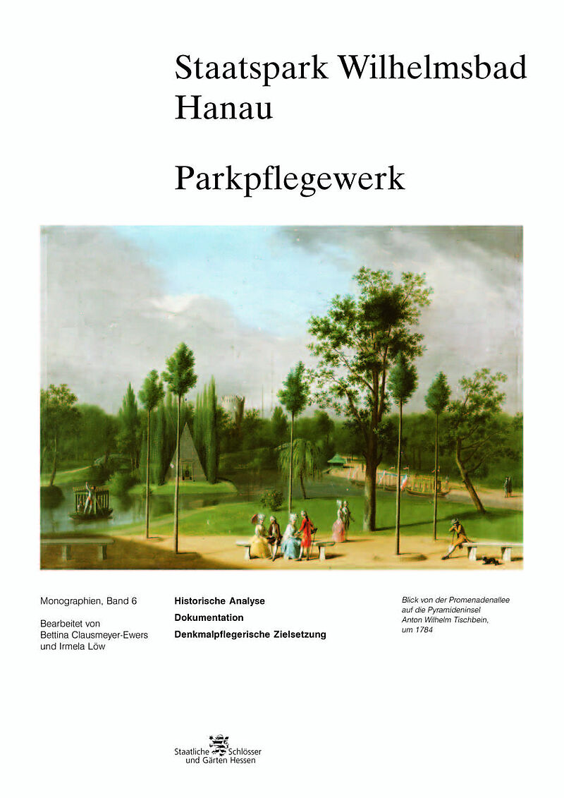 Staatspark Wilhelmsbad Hanau Parkpflegewerk