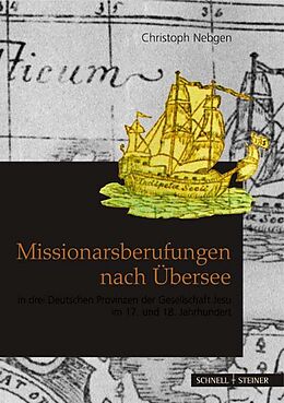 Fester Einband Missionarsberufungen nach Übersee von Christoph Nebgen