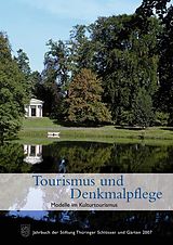 Kartonierter Einband Tourismus und Denkmalpflege von 