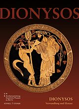 Fester Einband Dionysos von Cornelia Isler-Kerényi, Ursula Kästner, Oliver Leege