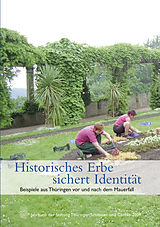 Kartonierter Einband Historisches Erbe sichert Identität von 