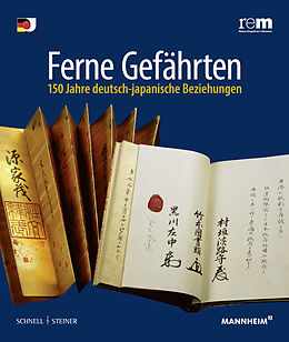 Fester Einband Ferne Gefährten  150 Jahre deutsch-japanische Beziehungen von 