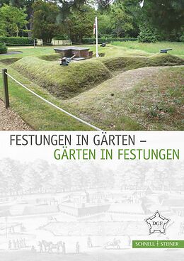 Kartonierter Einband Festungen in Gärten - Gärten in Festungen von 