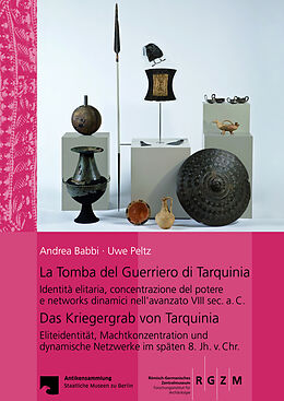 Fester Einband La Tomba del Guerriero di Tarquinia von Andrea Babbi, Uwe Peltz