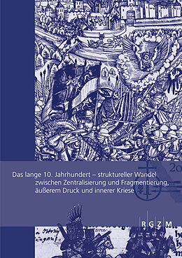 Kartonierter Einband Das lange 10. Jahrhundert von Stefan Albrecht