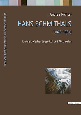 Fester Einband Hans Schmithals (18781964) von Andrea Richter