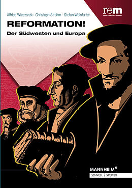 Paperback Reformation! von Alfried Wieczorek, Christoph Strohm, Stefan Weinfurter