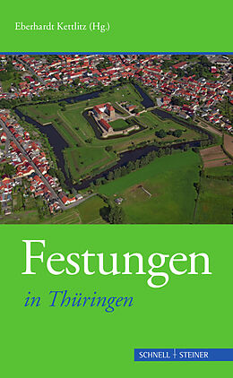 Kartonierter Einband Festungen in Thüringen von Benjamin Rudolph