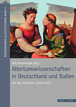 Fester Einband Altertumswissenschaften in Deutschland und Italien von 
