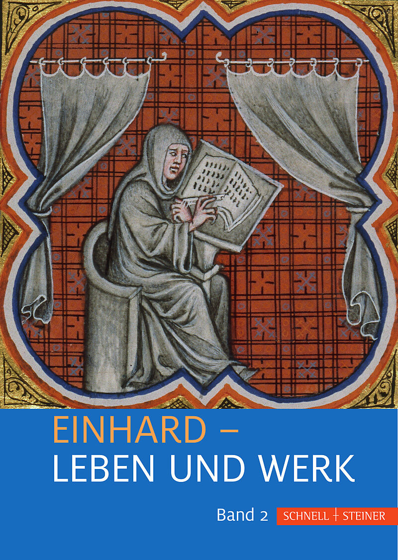 Einhard - Leben und Werk