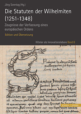 Fester Einband Die Statuten der Wilhelmiten (1251 - 1348) von 