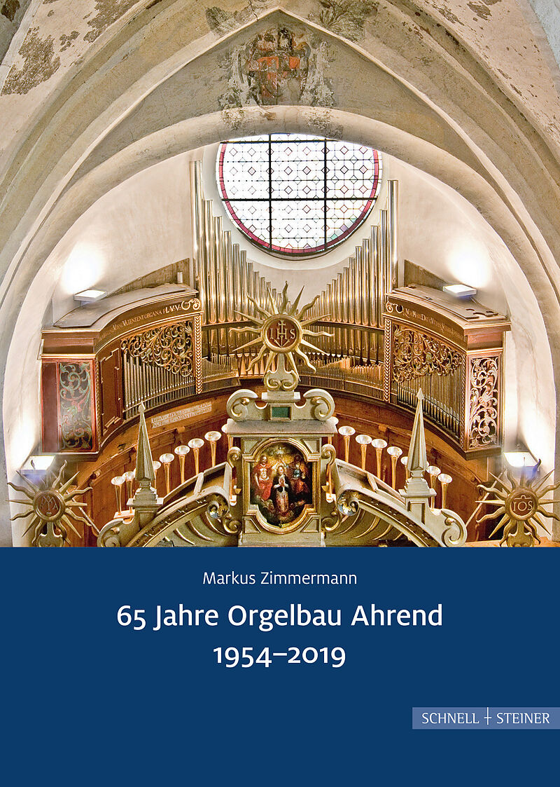 65 Jahre Orgelbau Ahrend 1954-2019