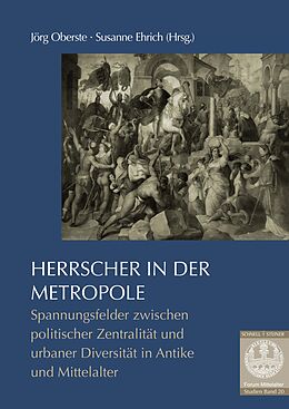 Kartonierter Einband Herrscher in der Metropole von Muriel Moser-Gerber