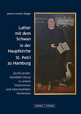 Kartonierter Einband Luther mit dem Schwan in der Hauptkirche St. Petri zu Hamburg von Johann Anselm Steiger