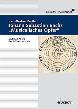 Paperback Johann Sebastian Bachs &quot;Musicalisches Opfer&quot; von Hans-Eberhard Dentler