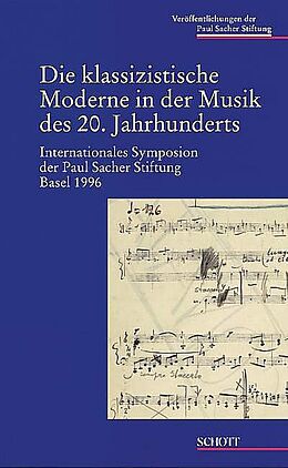 Fester Einband Die klassizistische Moderne in der Musik des 20. Jahrhunderts von 