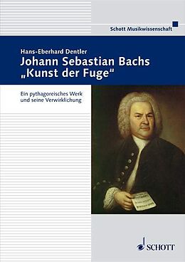 Kartonierter Einband Johann Sebastian Bachs &quot;Kunst der Fuge&quot; von Hans-Eberhard Dentler