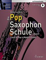 Dirko Juchem Notenblätter Die Pop Saxophon Schule Band 2 (+Online Audio)