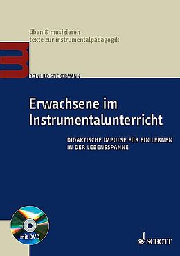 Kartonierter Einband Erwachsene im Instrumentalunterricht von Reinhild Spiekermann