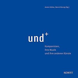 Kartonierter Einband und+ von Armin Köhler, Bernd Künzig