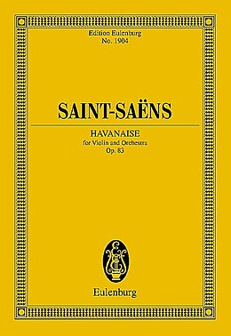 Camille Saint-Saëns Notenblätter Havanaise op.83