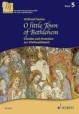  Notenblätter Chor zu dritt Band 5 - O little Town of Bethlehem