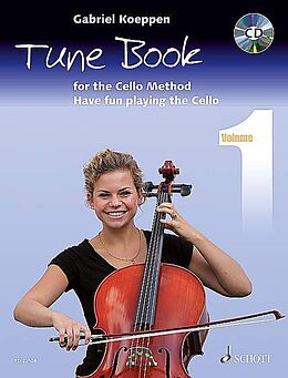 Loseblatt Cello Method: Tune Book 1 von Gabriel Koeppen