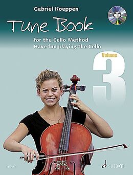 Loseblatt Cello Method: Tune Book 3 von Gabriel Koeppen