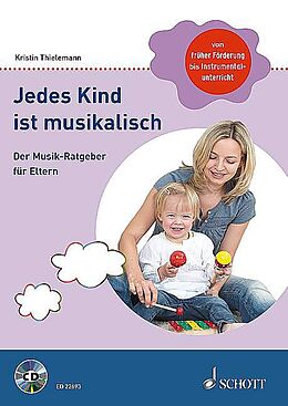 Kartonierter Einband Jedes Kind ist musikalisch von Kristin Thielemann