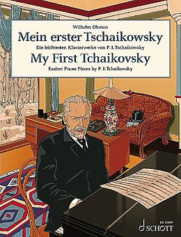 Peter Iljitsch Tschaikowsky Notenblätter Mein erster Tschaikowsky
