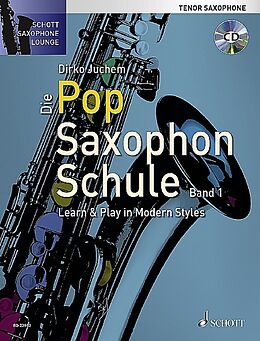 Kartonierter Einband Die Pop Saxophon Schule von Dirko Juchem