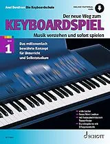 Geheftet Der neue Weg zum Keyboardspiel von Axel Benthien