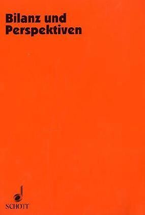 Bilanz und Perspektiven
