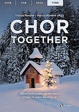  Notenblätter Chor together - Weihnachtslieder