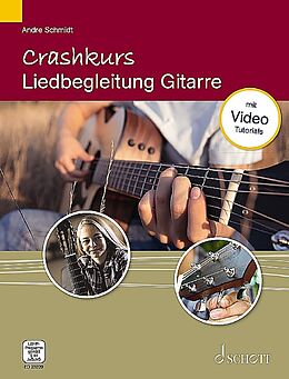 Andre Schmidt Notenblätter Crashkurs Liedbegleitung (+Online Audio)