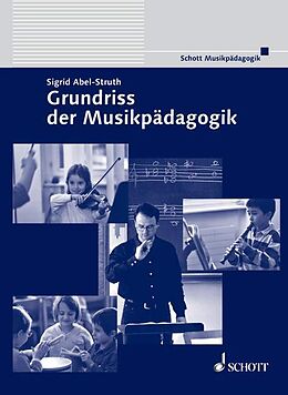 Fester Einband Grundriss der Musikpädagogik von Sigrid Abel-Struth