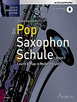 Dirko Juchem Notenblätter Die Pop Saxophon Schule Band 1 (+Online Audio)