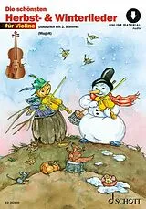 Geheftet Die schönsten Herbst- und Winterlieder. 1-2 Violinen von