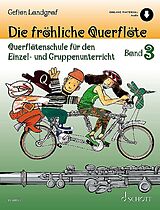 Gefion Landgraf Notenblätter Die fröhliche Querflöte (+Online Audio) - Band 3