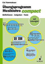 Kartonierter Einband Übungsprogramm Musiklehre compact von Lisl Hammaleser
