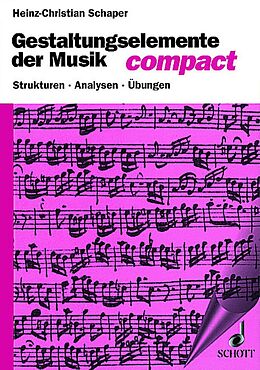 Paperback Gestaltungselemente der Musik compact von Heinz-Christian Schaper