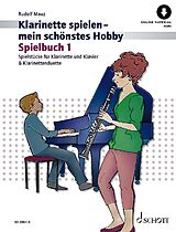  Notenblätter Klarinette spielen - mein schönstes Hobby Spielbuch Band 1 (+Online Au