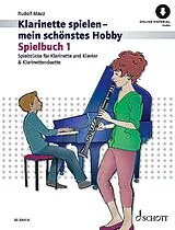Geheftet Klarinette spielen - mein schönstes Hobby von Rudolf Mauz