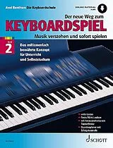 Geheftet Der neue Weg zum Keyboardspiel von Axel Benthien